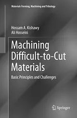 Kartonierter Einband Machining Difficult-to-Cut Materials von Hossam A. Kishawy, Ali Hosseini