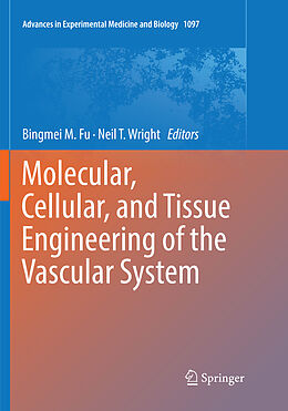 Kartonierter Einband Molecular, Cellular, and Tissue Engineering of the Vascular System von 