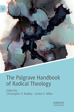 Couverture cartonnée The Palgrave Handbook of Radical Theology de 