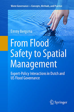 Couverture cartonnée From Flood Safety to Spatial Management de Emmy Bergsma