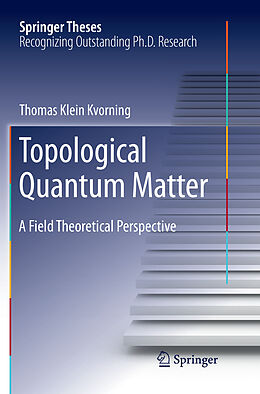 Kartonierter Einband Topological Quantum Matter von Thomas Klein Kvorning