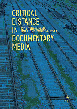 Couverture cartonnée Critical Distance in Documentary Media de 