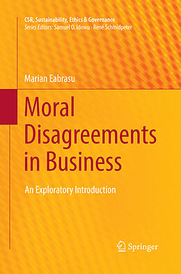Couverture cartonnée Moral Disagreements in Business de Marian Eabrasu