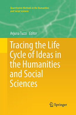 Couverture cartonnée Tracing the Life Cycle of Ideas in the Humanities and Social Sciences de 
