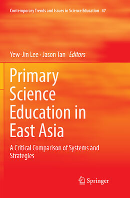 Couverture cartonnée Primary Science Education in East Asia de 