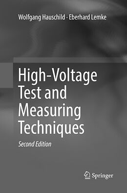Couverture cartonnée High-Voltage Test and Measuring Techniques de Eberhard Lemke, Wolfgang Hauschild