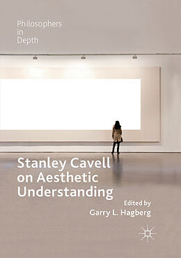 Couverture cartonnée Stanley Cavell on Aesthetic Understanding de 