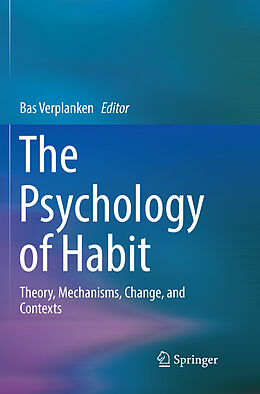 Couverture cartonnée The Psychology of Habit de 