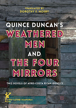 Couverture cartonnée Quince Duncan's Weathered Men and The Four Mirrors de Dorothy E. Mosby