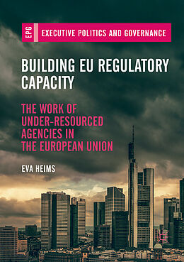 Couverture cartonnée Building EU Regulatory Capacity de Eva Heims