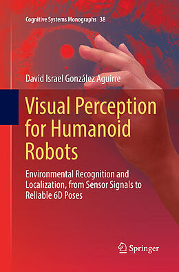 Kartonierter Einband Visual Perception for Humanoid Robots von David Israel González Aguirre
