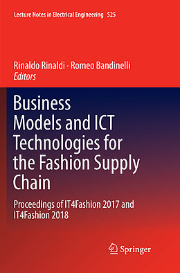 Couverture cartonnée Business Models and ICT Technologies for the Fashion Supply Chain de 