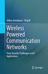 Couverture cartonnée Wireless Powered Communication Networks de Ying Bi, Abbas Jamalipour