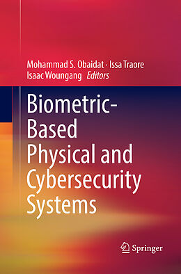 Couverture cartonnée Biometric-Based Physical and Cybersecurity Systems de 