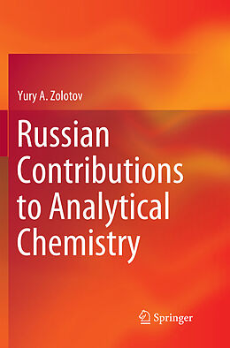 Couverture cartonnée Russian Contributions to Analytical Chemistry de Yury A. Zolotov