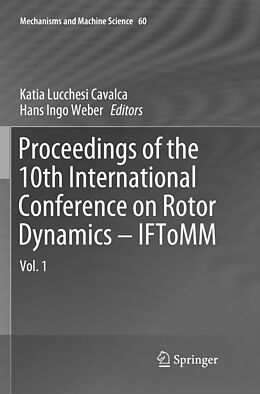 Kartonierter Einband Proceedings of the 10th International Conference on Rotor Dynamics - IFToMM von 