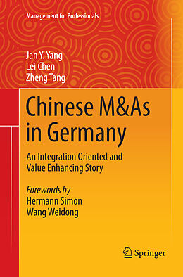 Kartonierter Einband Chinese M&As in Germany von Jan Y. Yang, Zheng Tang, Lei Chen