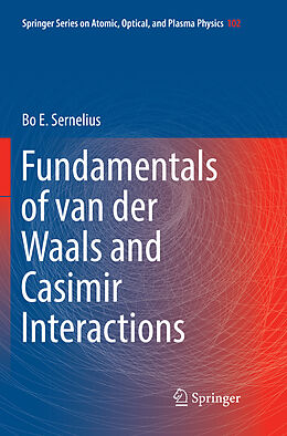 Couverture cartonnée Fundamentals of van der Waals and Casimir Interactions de Bo E. Sernelius