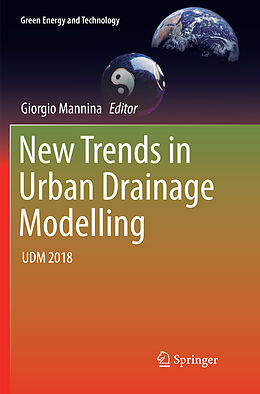 Couverture cartonnée New Trends in Urban Drainage Modelling de 