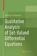 E-Book (pdf) Qualitative Analysis of Set-Valued Differential Equations von Anatoly A. Martynyuk