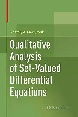 E-Book (pdf) Qualitative Analysis of Set-Valued Differential Equations von Anatoly A. Martynyuk