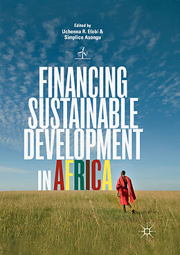Couverture cartonnée Financing Sustainable Development in Africa de 