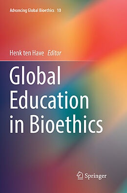 Couverture cartonnée Global Education in Bioethics de 