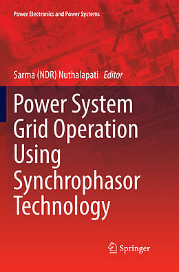 Kartonierter Einband Power System Grid Operation Using Synchrophasor Technology von 