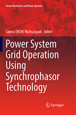 Couverture cartonnée Power System Grid Operation Using Synchrophasor Technology de 