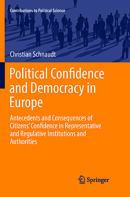 Couverture cartonnée Political Confidence and Democracy in Europe de Christian Schnaudt