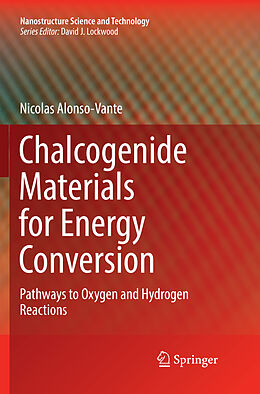 Couverture cartonnée Chalcogenide Materials for Energy Conversion de Nicolas Alonso-Vante