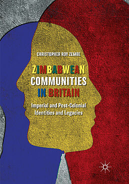 Couverture cartonnée Zimbabwean Communities in Britain de Christopher Roy Zembe