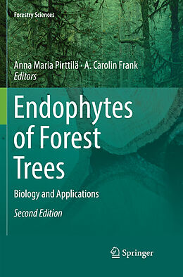 Couverture cartonnée Endophytes of Forest Trees de 