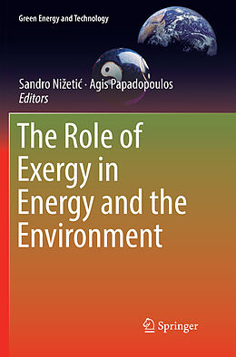 Couverture cartonnée The Role of Exergy in Energy and the Environment de 
