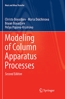 Couverture cartonnée Modeling of Column Apparatus Processes de Christo Boyadjiev, Petya Popova-Krumova, Boyan Boyadjiev
