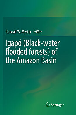 Couverture cartonnée Igapó (Black-water flooded forests) of the Amazon Basin de 