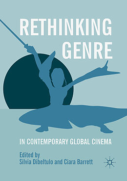 Couverture cartonnée Rethinking Genre in Contemporary Global Cinema de 