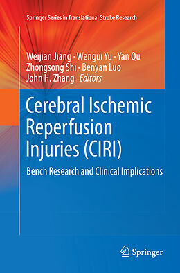 Couverture cartonnée Cerebral Ischemic Reperfusion Injuries (CIRI) de 