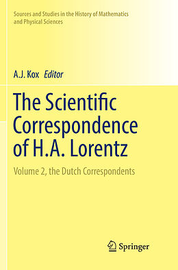 Kartonierter Einband The Scientific Correspondence of H.A. Lorentz von 