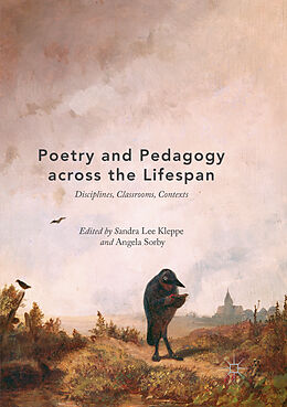 Kartonierter Einband Poetry and Pedagogy across the Lifespan von 