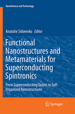 Couverture cartonnée Functional Nanostructures and Metamaterials for Superconducting Spintronics de 