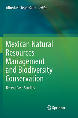 Couverture cartonnée Mexican Natural Resources Management and Biodiversity Conservation de 