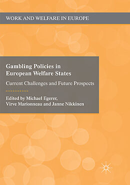 Couverture cartonnée Gambling Policies in European Welfare States de 