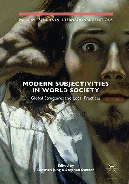 Couverture cartonnée Modern Subjectivities in World Society de 