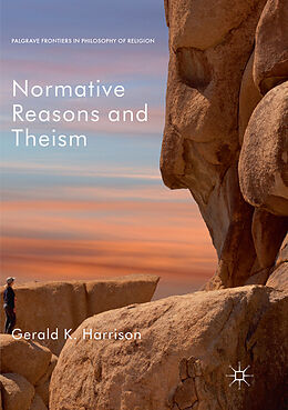 Couverture cartonnée Normative Reasons and Theism de Gerald K. Harrison