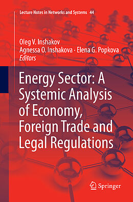 Kartonierter Einband Energy Sector: A Systemic Analysis of Economy, Foreign Trade and Legal Regulations von 