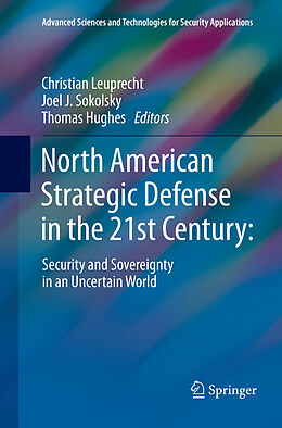 Kartonierter Einband North American Strategic Defense in the 21st Century: von 