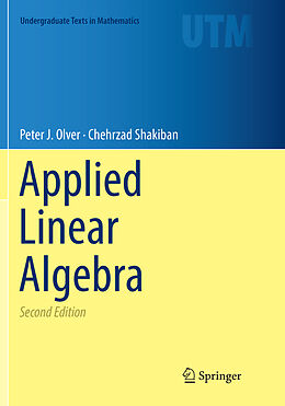 Couverture cartonnée Applied Linear Algebra de Chehrzad Shakiban, Peter J. Olver