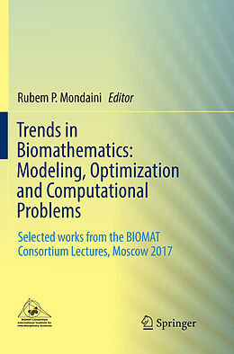 Couverture cartonnée Trends in Biomathematics: Modeling, Optimization and Computational Problems de 