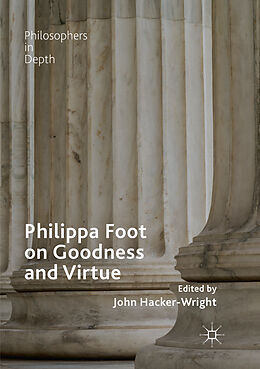 Couverture cartonnée Philippa Foot on Goodness and Virtue de 